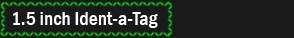 1.5 inch Ident-a-Tag
